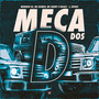 Meca dos D (Explicit)