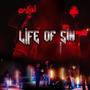 Life of Sin (feat. Yung Leeks) [Explicit]