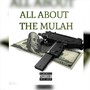 All About the Mulah (Explicit)