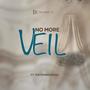 NO MORE VEIL (feat. the PurgedMusic)