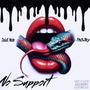 No Support (feat. Fnb Jay) [Explicit]