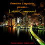 Latino Compound (Explicit)