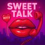 Sweet Talk (Explicit)