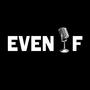 Even If