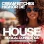 High or Die