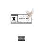 Bird Call (feat. TK Rated R) [Explicit]