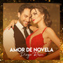 Amor de Novela