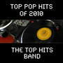 Top Pop Hits of 2010