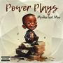 Power Plays (feat. Moe) [Explicit]