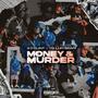 Money & Murder (Explicit)