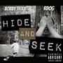 Hide & Seek (feat. RDOG) [Explicit]