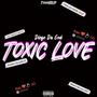 Toxic Love (Explicit)