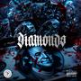 Diamonds (Explicit)
