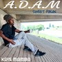 A.D.A.M Sweet poison (Explicit)