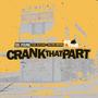 Crank That Part (feat. DJ Flexx & Destiny Moriah)