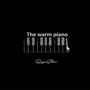 The warm piano