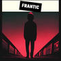 Frantic (Explicit)