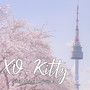 XO Kitty (Everybody Wants to Rule The World  Soundtrack (Inspired)