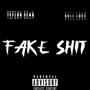 Fake **** (feat. Bull locc) [Explicit]