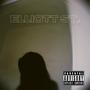ELLIOTT ST. (Explicit)