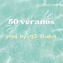 50 veranos