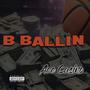 B-Ballin (Explicit)