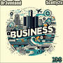 Business (feat. Scotty2x) [Explicit]