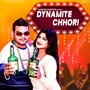 Dynamite Chhori - Single