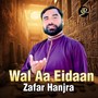 Wal Aa Eidaan