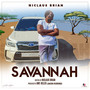 Savannah (Explicit)