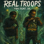 Real troops (feat. Sgs1k) [Explicit]