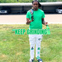 Keep Grinding (Explicit)