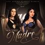 NOS VALE MADRE (feat. CHELI MADRID) [Explicit]