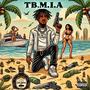 TyMafia TB M.I.A (Explicit)