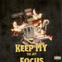 Keep My Focus