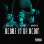 GOONZ IN DA ROOM (feat. alaska redd & gorilla zoe) [Explicit]