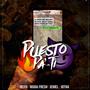 Puesto Pa Ti (feat. Deiya, Jehiel, Jotha & Nigga Fresh) [Explicit]