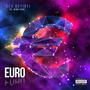 Euro (feat. High Small & Blanxon)