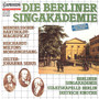 Choral Concert: Berliner Singakademie - REICHARDT, J.F. / ZELTER, C.F. / MENDELSSOHN, Felix