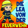 Die Lea von der Feuerwehr