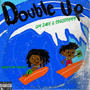 Double Up (feat. SDGJoshh) [Explicit]