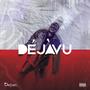 Déjà Vu - EP (Explicit)