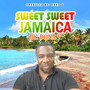 Sweet Sweet Jamaica