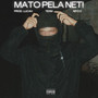 MATO PELA NET! (Explicit)