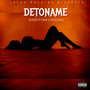 DETONAME (Explicit)