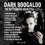 THE ROTTENBRAIN ORCHESTRA: DARK BOOGALOO