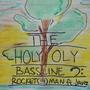 The Holy Oly Bassline (Extended Version)