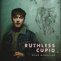 Ruthless Cupid (Explicit)