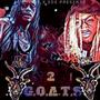 2 GOATS (Explicit)