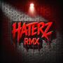 Haterz (feat. Akilez, Rey La Ryal, Argenis & Evo Lab Music) [Remix] [Explicit]